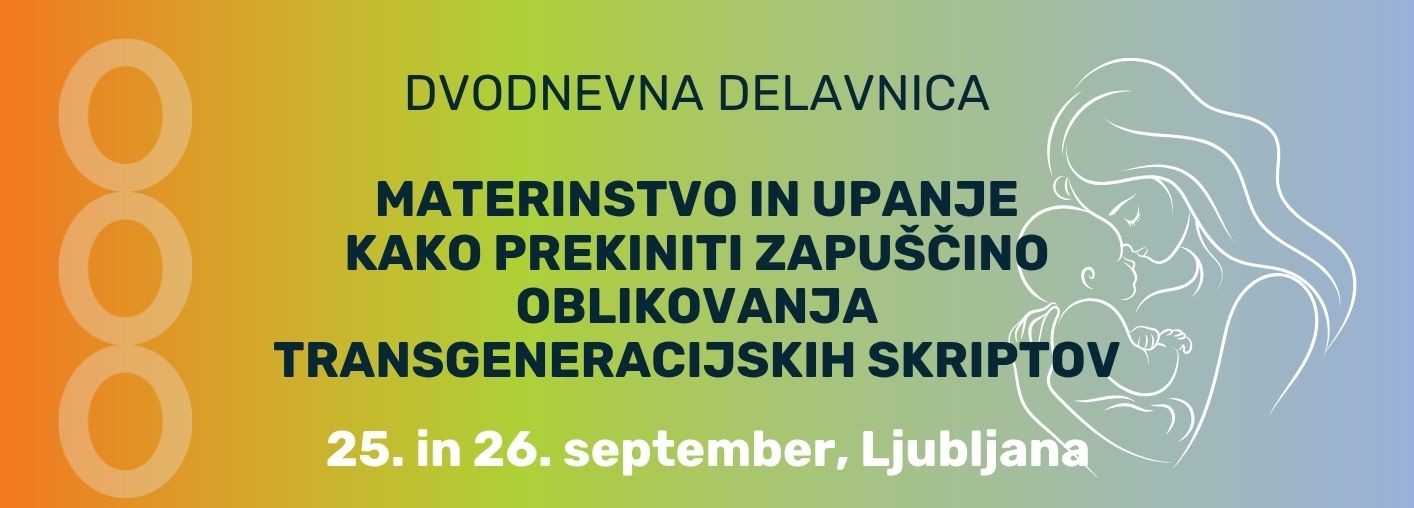 Dvodnevna delavnica Materinstvo in upanje